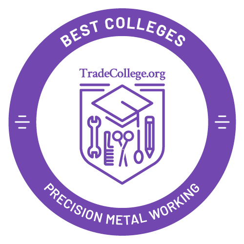 Top Trade Schools in Precision Metal Working